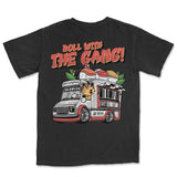 Rollin with the Gang Tee